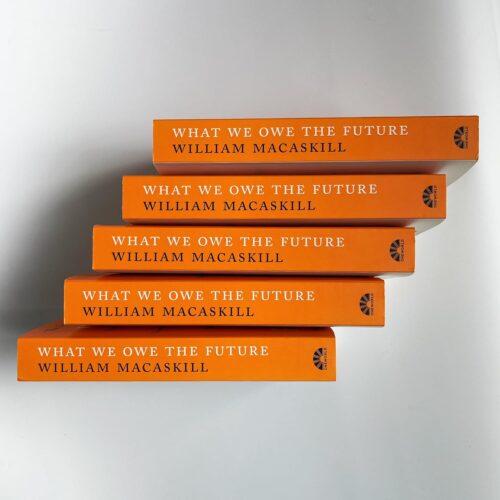What We Owe The Future : A Million-Year View - Image 3