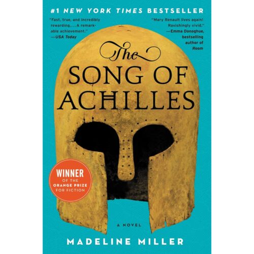 The Song of Achilles: Madeline Miller